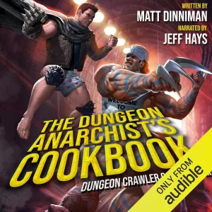 Dungeon Anarchist's Cookbook