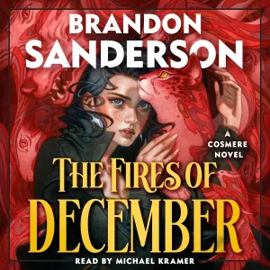 Fires of December Cosmere を聴く - コスマーの新作