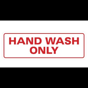 Panneau Lavage des Mains Seulement - Moyen